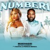 Number 1 (feat. Iyanya, Prince Benza) - Makhadzi Entertainment&Iyanya&Prince Benza