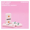 Dominos - Alex Adair&Delayers&Samantha Harvey