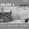 Know It (Dj Ax Classic Mix) - Felipe L&DJ Ax