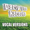 If You Came Back From Heaven (Made Popular By Lorrie Morgan) [Vocal Version] - Party Tyme Karaoke