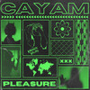 Pleasure - Cayam&Maya Jane Coles