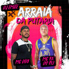 Arraia da Putaria (Explicit) - MC DU9&MC VN do B13&DJ Emige