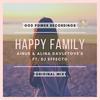 Happy Family - Ainur & Alina Davletov's&DJ Effecto