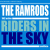 Riders in the Sky - The Ramrods