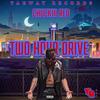 Two Hour Drive (feat. Grand Trapids) (Explicit) - Chuckiii Red&Grand Trapids