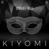 Kiyomi (Original Mix) - Manuel Riva