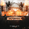Pegado do Pretão (Explicit) - Mc Lindão&MC THC&Dz6 Mandela