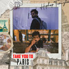 Take You To Paris - Hiphop Tamizha