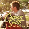 We Got Us (Album Version) - Canaan Smith