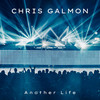 Another Life - Chris Galmon