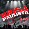 Brisa Paulista (Explicit) - MC Bouth&Mc GW&DJ RAFA DO PR