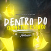 Dentro do Chevette Escuro (Explicit) - Dj Diogo Lima&Authentic Records&Mc Zika Dre.&Mc GW