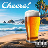 Cheers! (Explicit) - Cladi&송좌&DOPEVO2&D2sire&키지&RRIP