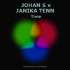 Time (Radio Edit) - Johan S&Janika Tenn