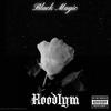 Black Magic (Beat by. PERCY) (Explicit) - Hoodlym Nz