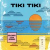 Tiki Tiki - Seba Campos&Stefan Obermaier