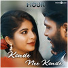Konde Nee Konde - Aniruddha Sastry&Supriya Joshi