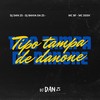 TIPO TAMPA DE DANONE (Explicit) - DJ Dan zs&DJ BAHIA DA ZS&Mc Bf&Mc DDSV