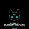 Divergent Pleasure (Atmosline Remix) - Monolix&Atmosline