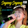 Sayang Sayang - Esa Risty