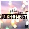 Dishonest - Gill Chang