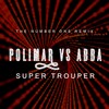 Super Trouper (Remix) - ABBA