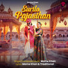Surilo Rajasthan - Mame Khan