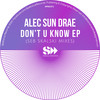 Don't Lie to Me - Seb Skalski&Alec Sun Drae