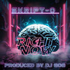 Right Now (Explicit) - Skript-O