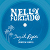 Say It Right (Rinzen Remix) - Nelly Furtado&Rinzen