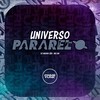 Universo Paralelo (Explicit) - DJ MENOR JSD&Mc GW&Prime Funk