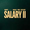 Salary II (Remix) - Ugaboys&Vanillah&Iyanii&Selecta Jeff