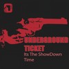 Its The Showdown Time (Original Mix) - Underground Ticket