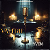 Valerie - Yvon