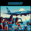 Parkout (Explicit) - Father Philis