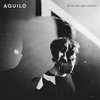 Silhouette (Live) - Aquilo