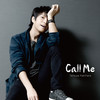 Call My Name - 柿原徹也