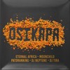 Osikapa (Radio Edit) - Eternal Africa&DJ Neptunez&Patoranking&Moonchild Sanelly
