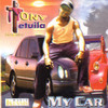 My Car - Tony Tetuila&ICE K&Ruggedman