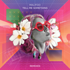 Tell Me Something (Dropack Remix) - Malifoo&Dropack