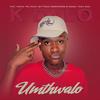 Umthwalo (Feat. Cartel The Voice, Skytouch OnefourOne, Aembu & Toxic Soul) (Explicit) - K Dalo&Cartel The Voice&Aembu&Skytouch OnefourOne&Toxic Soul