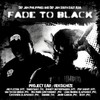 Fade to Black (Explicit) - Joe Flizzow&DaboyWay&Emmet Butterfingers&Pop Shuvit&Dandee&Ian Tayao&Reg Rubio&Lean Ansing&Chi Evora&D Coy&Jamir Garcia