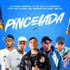 Pincelada (Explicit) - DJ PEDROCA&DJ Rugal Original&DJ Tio Jota&Mc Menor do Doze&MC Fahah&Mc RJ