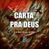 CARTA PRA DEUS (Explicit) - MC ni sp&13 DO VILLA&Mp Studio
