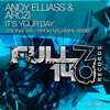 It's Your Day (Original Mix) - Andy Elliass&Arczi