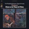 Christus am Ölberge, Op. 85 (Christ on the Mount of Olives) : IV. Recitative. Jesus - Chorus: Choir of Soldiers - Eugene Ormandy&Richard Lewis&Temple University Chorus&The Philadelphia Orchestra&Ludwig van Beethoven