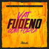 Vai Fudeno Com Força (Explicit) - DJ Menor Mix&MC Luizinho&DJ Pikachu 041&Mc GW