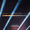 Every Love That Ever Was (Live at the Barbican) - Sasha