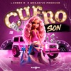 Cuero Son (Explicit) - Lanser R&Megadivo Produce