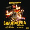 Shandapha (Mungwango) (feat. Thaw Exclusives, Don Edward & Ez Maestro) - Djy Miizo SA&Thaw Exclusives&Don Edward&Ez Maestro